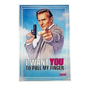 The Naked Gun 2025 I Want You to Pull My Finger Limited Edition Movie Poster